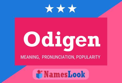 Póster del nombre Odigen