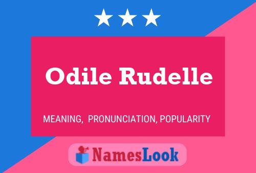 Póster del nombre Odile Rudelle