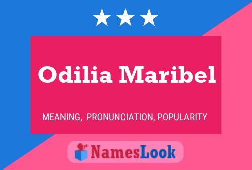 Póster del nombre Odilia Maribel