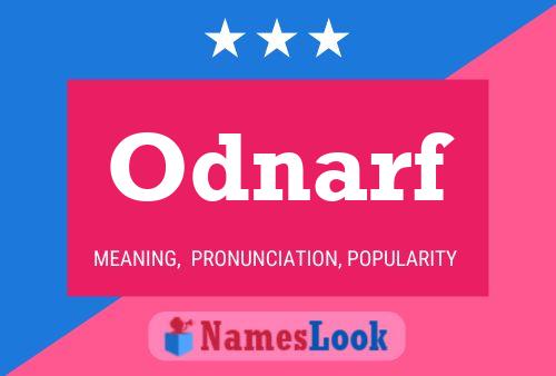 Póster del nombre Odnarf