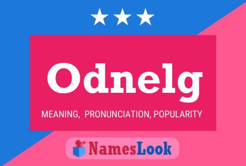 Póster del nombre Odnelg