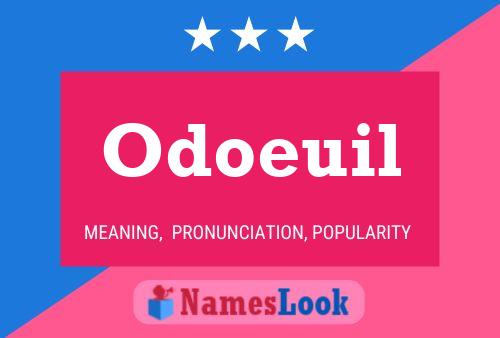 Póster del nombre Odoeuil