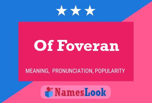 Póster del nombre Of Foveran