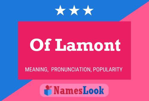 Póster del nombre Of Lamont