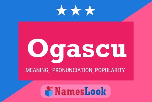 Póster del nombre Ogascu