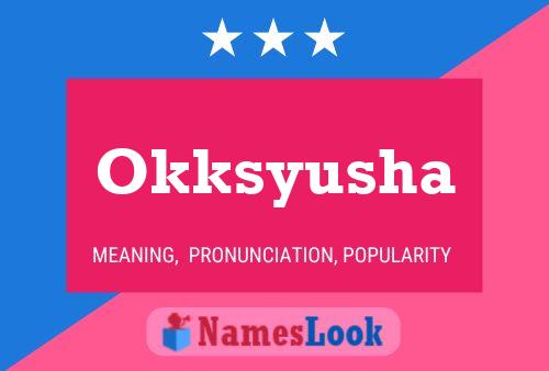 Póster del nombre Okksyusha