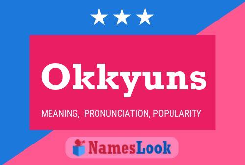 Póster del nombre Okkyuns