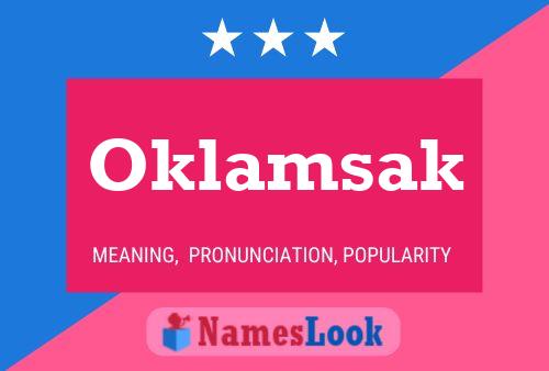 Póster del nombre Oklamsak