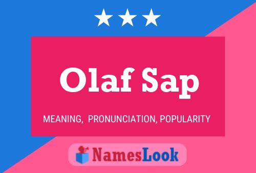 Póster del nombre Olaf Sap