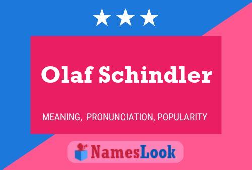 Póster del nombre Olaf Schindler