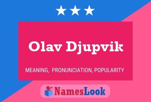 Póster del nombre Olav Djupvik