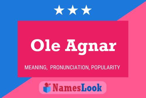 Póster del nombre Ole Agnar