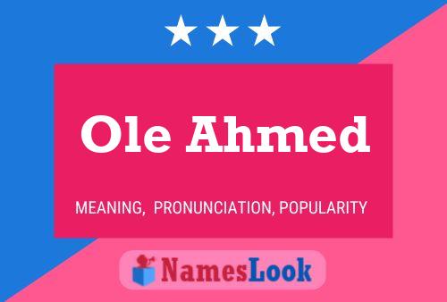 Póster del nombre Ole Ahmed