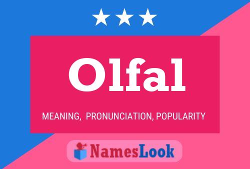 Póster del nombre Olfal