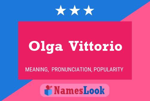 Póster del nombre Olga  Vittorio