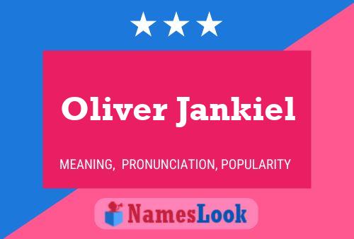 Póster del nombre Oliver Jankiel