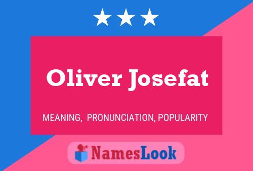 Póster del nombre Oliver Josefat