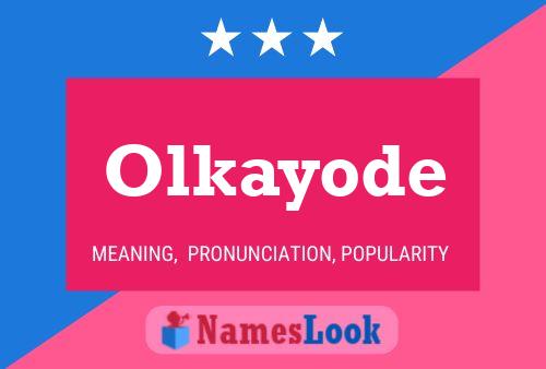 Póster del nombre Olkayode