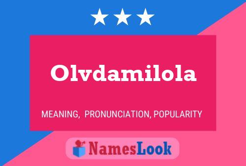 Póster del nombre Olvdamilola