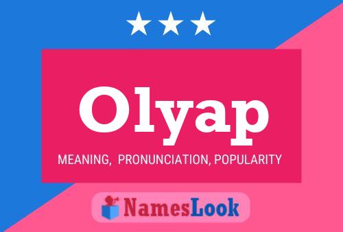 Póster del nombre Olyap