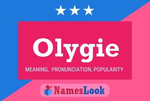 Póster del nombre Olygie