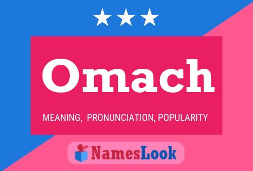 Póster del nombre Omach