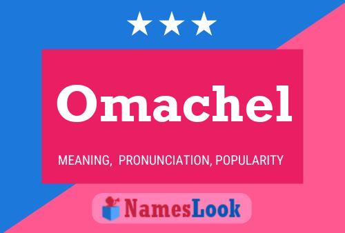 Póster del nombre Omachel