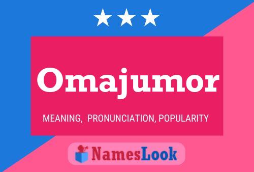 Póster del nombre Omajumor