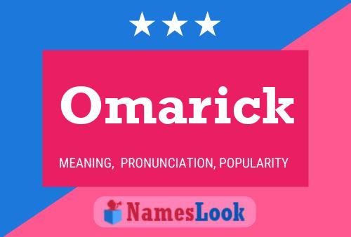 Póster del nombre Omarick