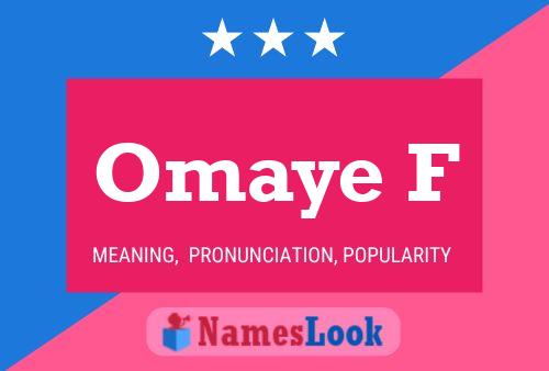 Póster del nombre Omaye F