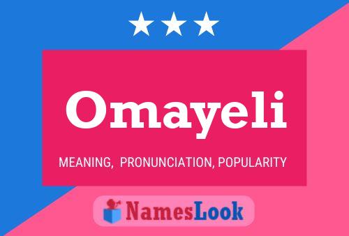 Póster del nombre Omayeli