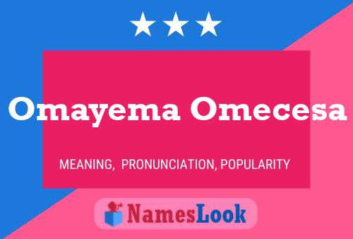 Póster del nombre Omayema Omecesa