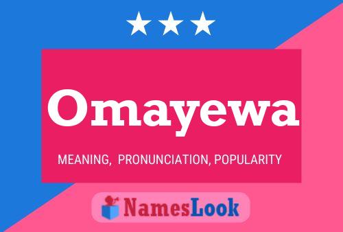 Póster del nombre Omayewa