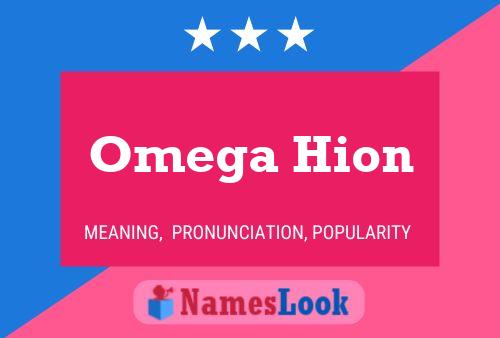 Póster del nombre Omega Hion