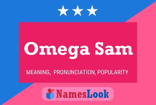 Póster del nombre Omega Sam