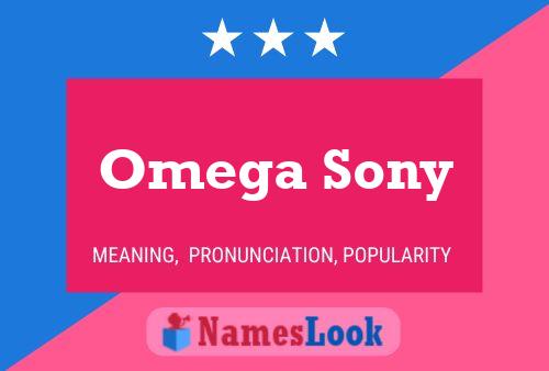 Póster del nombre Omega Sony