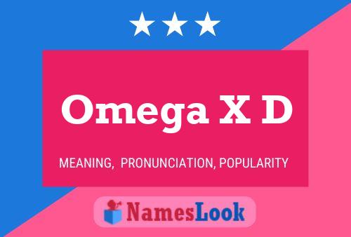 Póster del nombre Omega X D