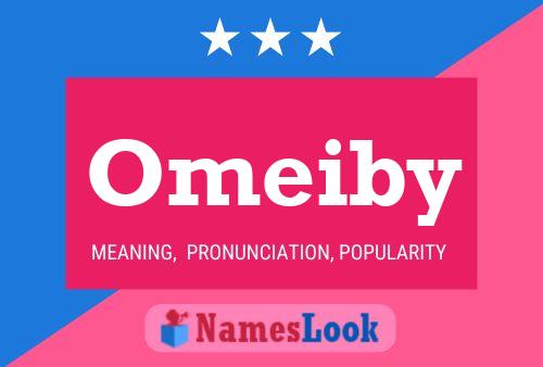 Póster del nombre Omeiby