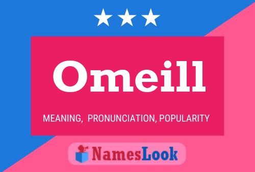 Póster del nombre Omeill