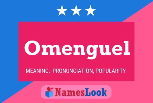 Póster del nombre Omenguel