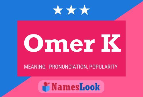 Póster del nombre Omer K