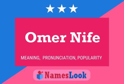 Póster del nombre Omer Nife