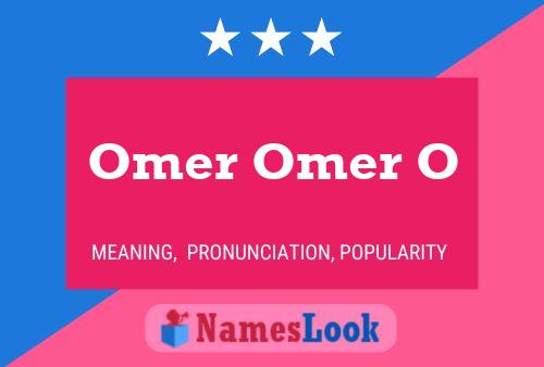 Póster del nombre Omer Omer O