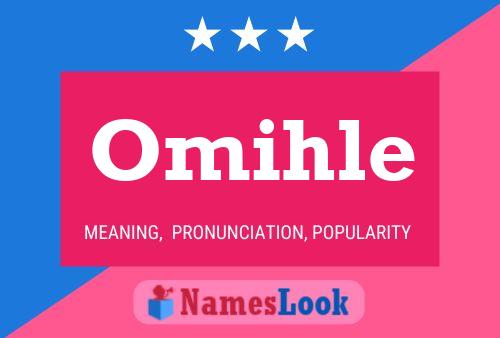 Póster del nombre Omihle