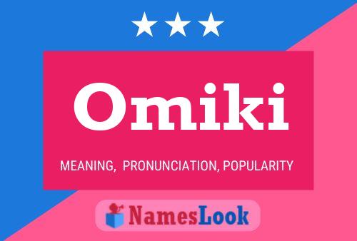 Póster del nombre Omiki