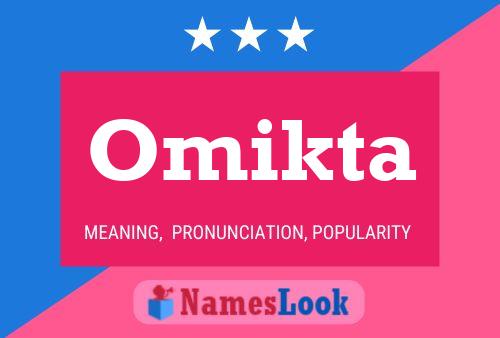 Póster del nombre Omikta