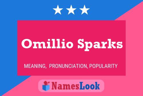 Póster del nombre Omillio Sparks