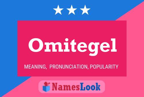 Póster del nombre Omitegel