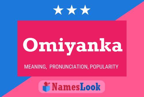 Póster del nombre Omiyanka