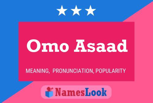 Póster del nombre Omo Asaad